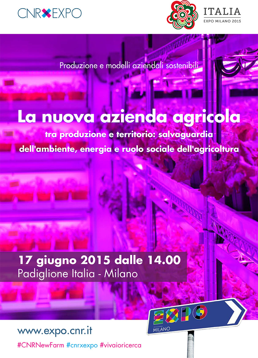 CNR-EXPO - La nuova azienda agricola tra produzione e territorio: salvaguardia dell'ambiente, energia e ruolo sociale dell'agricoltura