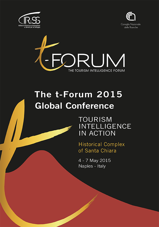 t-FORUM 2015 Global Conference: Tourism Intelligence in Action