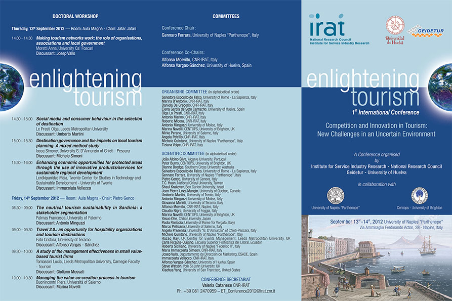 ET TOURISM CONFERENCE 2012. Competition and Innovation in Tourism: New Challenges in an Uncertain Environment