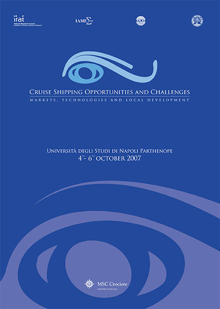 2007 ATLAS Annual Conference: Cruise Shipping Opportunities and Challenges:  markets, technologies and local development