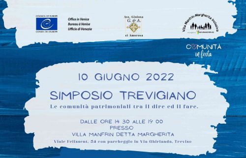 Simposio Trevigiano. Le Comunità Patrimoniali tra il dire e il fare