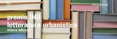 Premio INU Letteratura urbanistica 2022