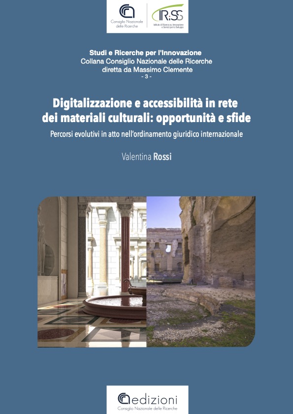 Copertina Digitalizzazione e accessibilità in rete dei materiali culturali: opportunità e sfide