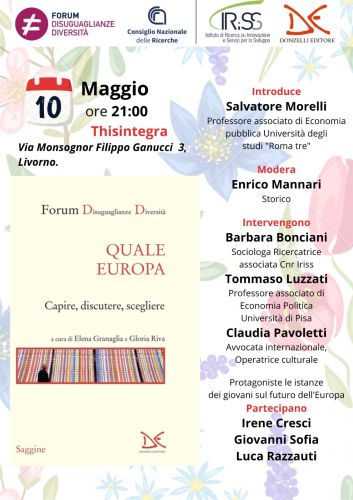 Forum Disuguaglianze Diversità - Quale Europa. Capire, discutere, scegliere