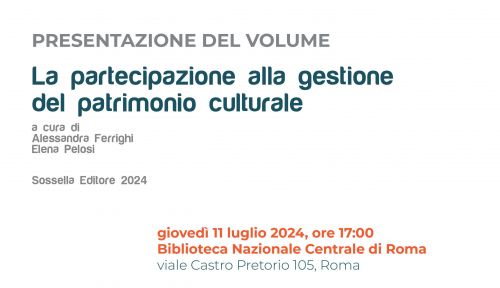 Presentazione del volume "La partecipazione alla gestione del patrimonio culturale"