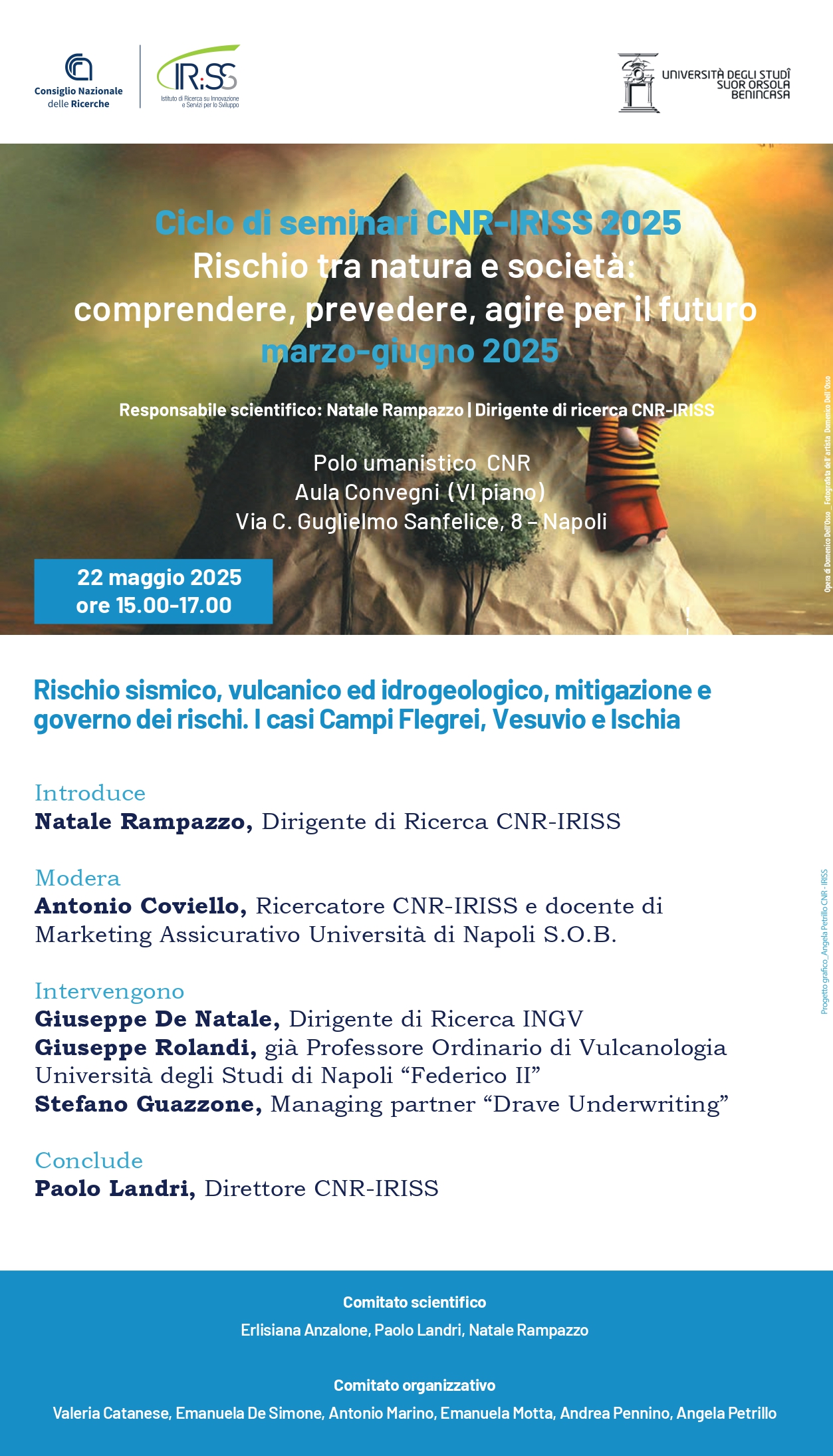 Rischio sismico, vulcanico e idrogeologico, mitigazione e governo dei rischi. I casi Campi Flegrei, Vesuvio e Ischia